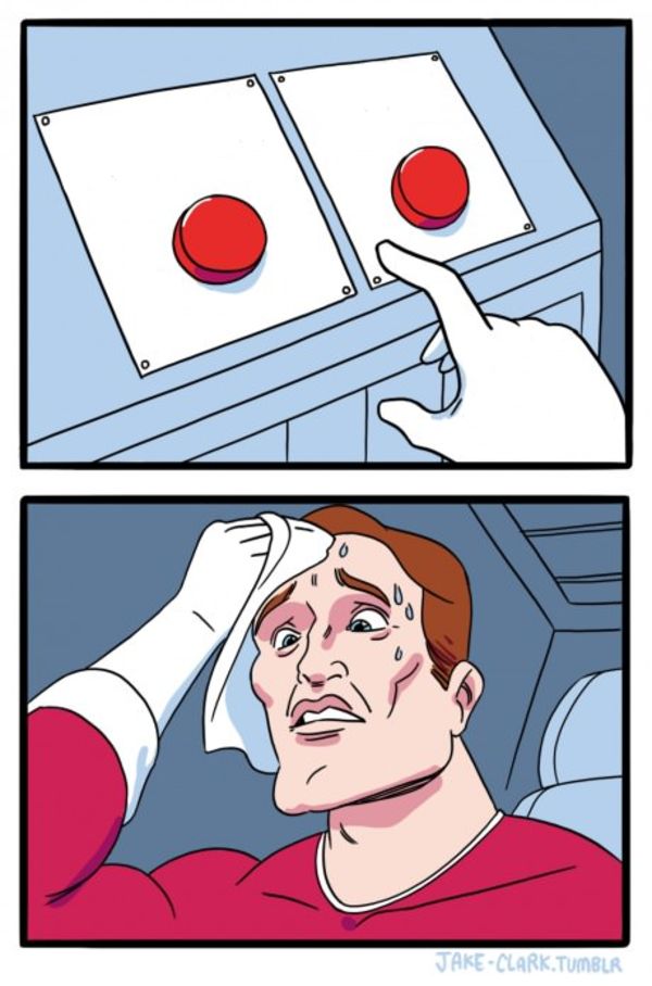 Two Buttons meme about Groove Life